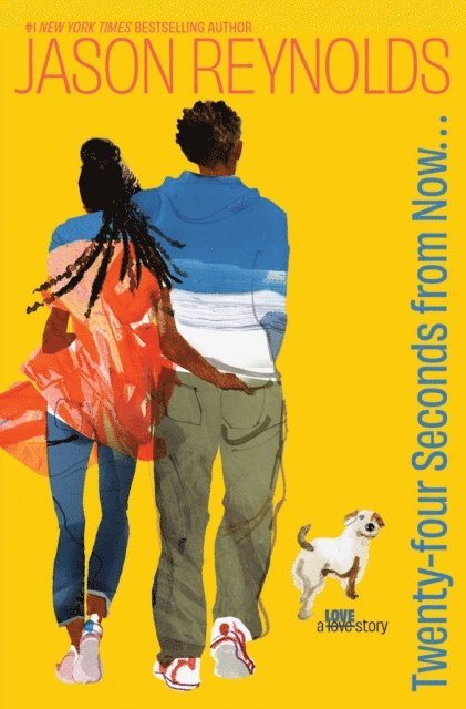Jason Reynolds - Twenty-Four Seconds from Now . . ., E-bok