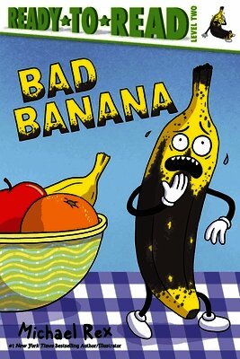 Michael Rex - Bad Banana: Ready-To-Read Level 2, Häftad
