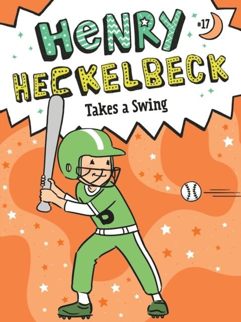 Wanda Coven - Henry Heckelbeck Takes a Swing, E-bok