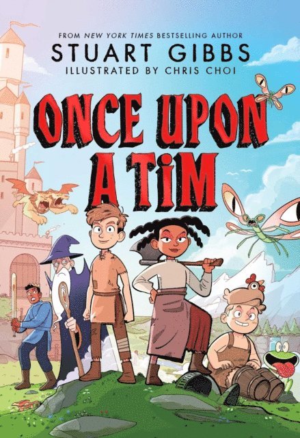 Stuart Gibbs - Once Upon a Tim, E-bok
