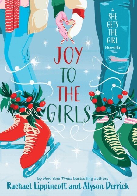 Alyson Derrick, Rachael Lippincott - Joy to the Girls, E-bok. Tillgänglighet: Lägg i varukorg