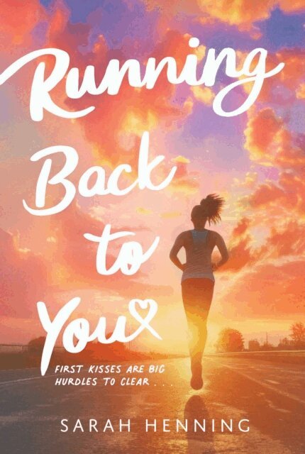 Sarah Henning - Running Back to You, E-bok
