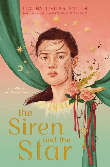 Colby Cedar Smith - Siren and the Star, E-bok