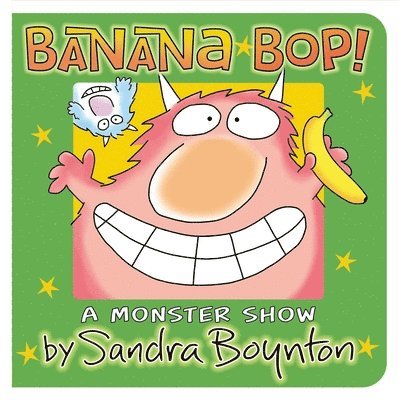 Sandra Boynton - Banana Bop!, Kartonnage. Tillgänglighet: Lägg i varukorg