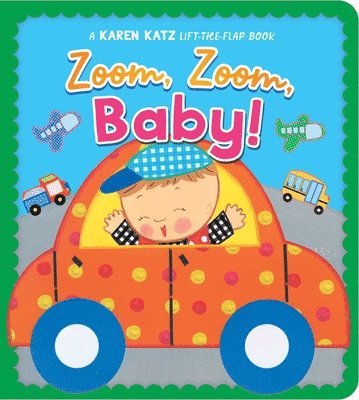 Karen Katz - Zoom, Zoom, Baby!, Kartonnage