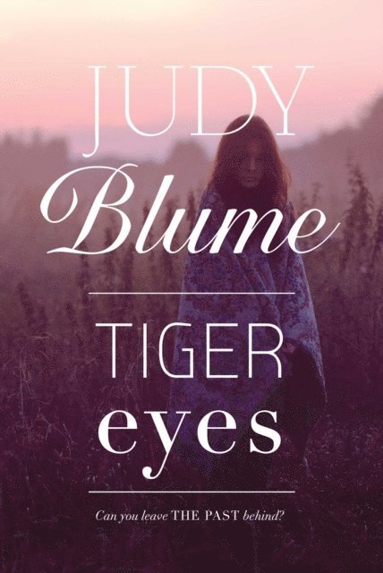 Judy Blume - Tiger Eyes, E-bok