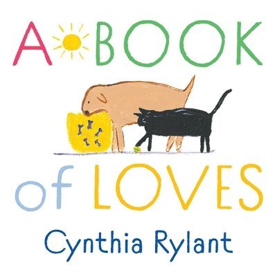 Cynthia Rylant - A Book of Loves, Inbunden. Tillgänglighet: Lägg i varukorg