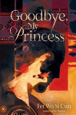 Fei Wo Si Cun - Goodbye, My Princess, Häftad. Tillgänglighet: Lägg i varukorg