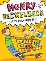 Wanda Coven - Henry Heckelbeck at the Mega Magic Mart, Häftad