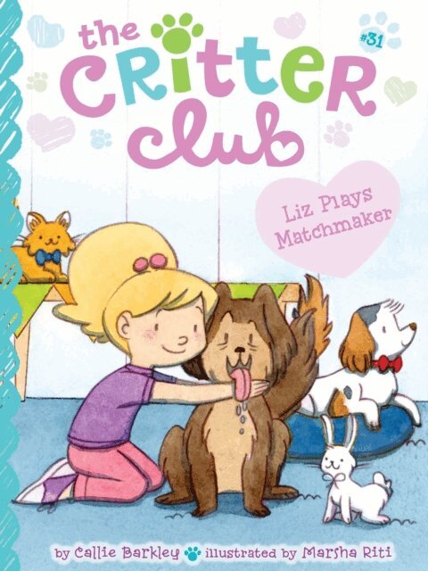Callie Barkley - Liz Plays Matchmaker, E-bok