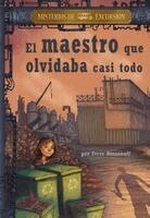 Steve Brezenoff - El Maestro Que Olvidaba Casi Todo (Teacher Who Forgot Too Much), Häftad