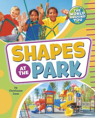 Christianne Jones - Shapes at the Park, Häftad