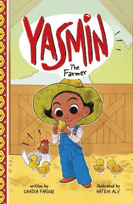 Saadia Faruqi - Yasmin the Farmer, Häftad