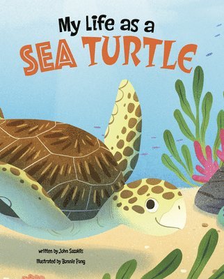 John Sazaklis - My Life as a Sea Turtle, Inbunden