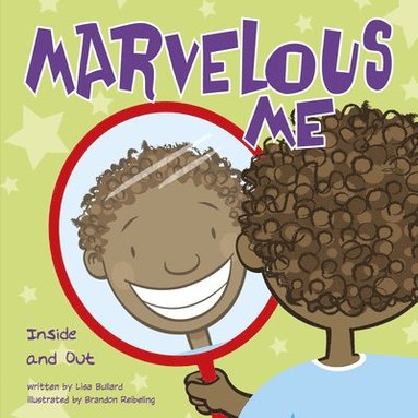 Lisa Bullard - Marvelous Me: Inside and Out, Kartonnage