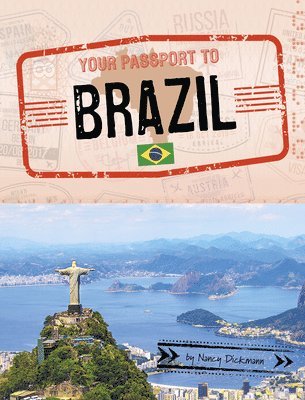 Nancy Dickmann - Your Passport to Brazil, Häftad