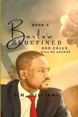 D M Williams - Barlow Redefined, Häftad. Tillgänglighet: Tillfälligt slut
