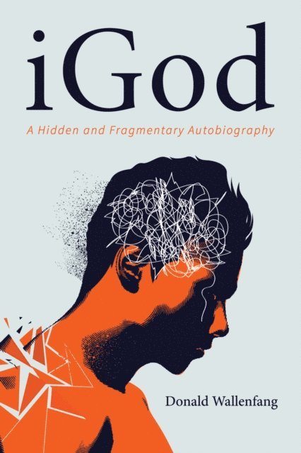 Donald Wallenfang - iGod, E-bok