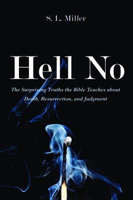 S L Miller - Hell No, Inbunden. Tillgänglighet: Lägg i varukorg
