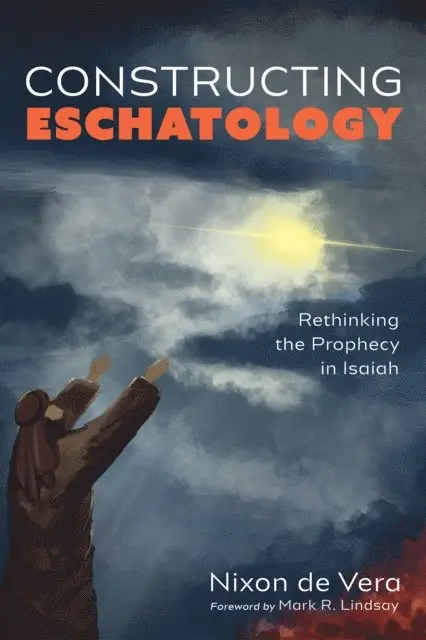 Nixon de Vera - Constructing Eschatology, E-bok. Tillgänglighet: Lägg i varukorg