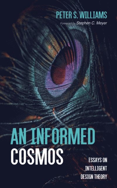 Peter S. Williams - Informed Cosmos, E-bok