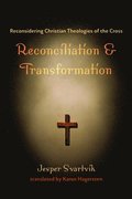 Reconciliation and Transformation
