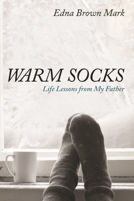 Edna Brown Mark - Warm Socks, E-bok