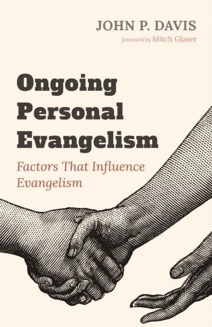 John P. Davis - Ongoing Personal Evangelism, E-bok
