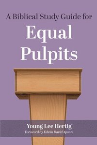 Biblical Study Guide for Equal Pulpits