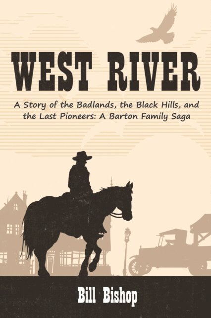 Bill Bishop - West River, E-bok