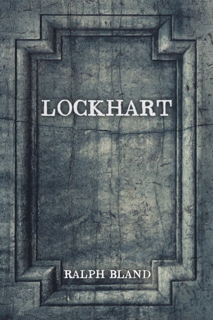 Ralph Bland - Lockhart, E-bok