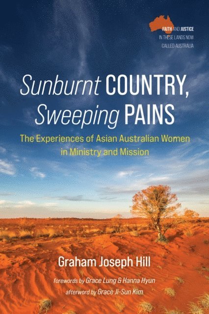 Graham Joseph Hill - Sunburnt Country, Sweeping Pains, E-bok