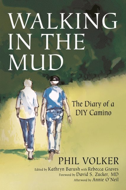 Phil Volker, Rebecca Graves, Kathryn Barush - Walking in the Mud, E-bok