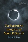 The Narrative Integrity of Mark 13
