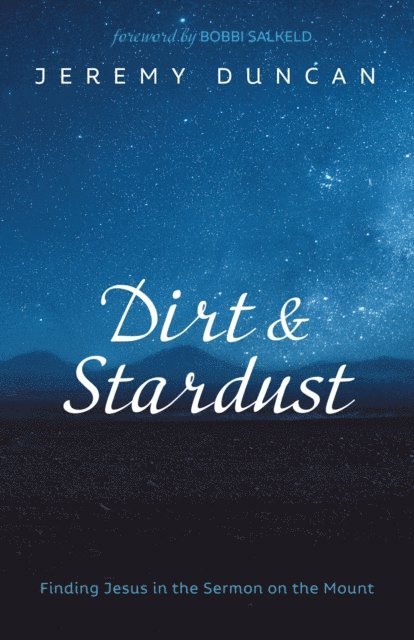 Jeremy Duncan - Dirt and Stardust, E-bok