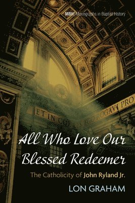 Lon Graham - All Who Love Our Blessed Redeemer, Häftad