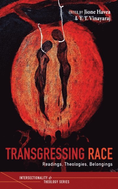 Y. T. Vinayaraj, Jione Havea - Transgressing Race, E-bok