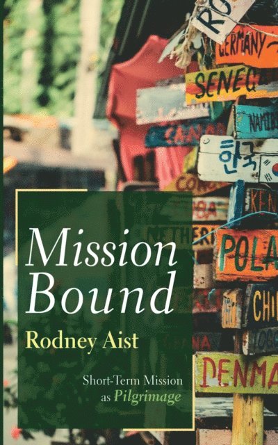 Rodney Aist - Mission Bound, E-bok