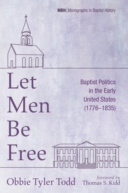 Obbie Tyler Todd - Let Men Be Free, E-bok