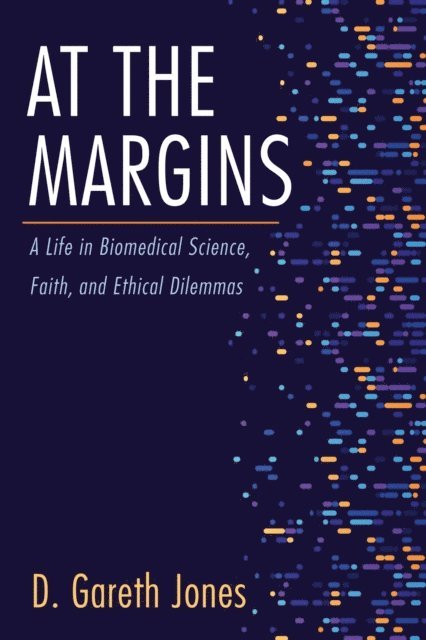 D. Gareth Jones - At the Margins, E-bok