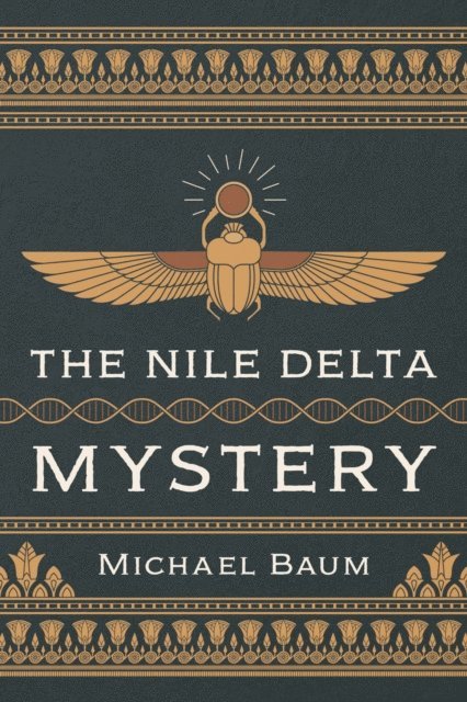 Michael Baum - Nile Delta Mystery, E-bok