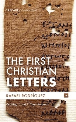 Rafael Rodríguez - First Christian Letters, Inbunden. Tillgänglighet: Lägg i varukorg