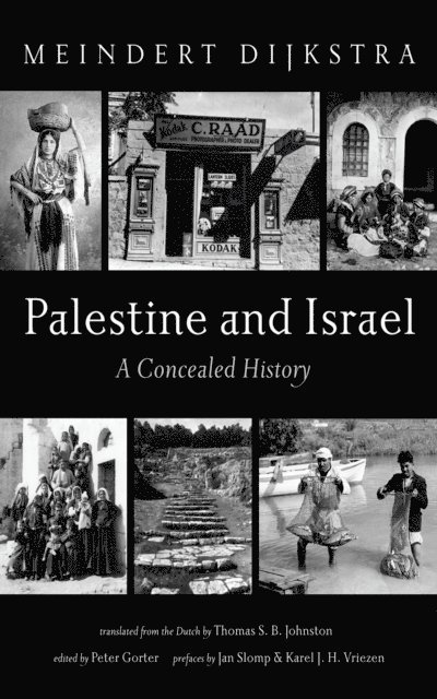 Meindert Dijkstra - Palestine and Israel, E-bok