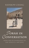 Rainbow Chang - Torah in Conversation, Inbunden