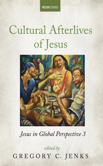 Gregory C. Jenks - Cultural Afterlives of Jesus, E-bok