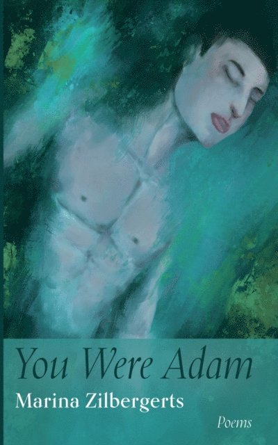 Marina Zilbergerts - You Were Adam, E-bok