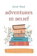 Adventures in Belief