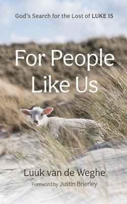 Luuk Van de Weghe - For People Like Us, Häftad