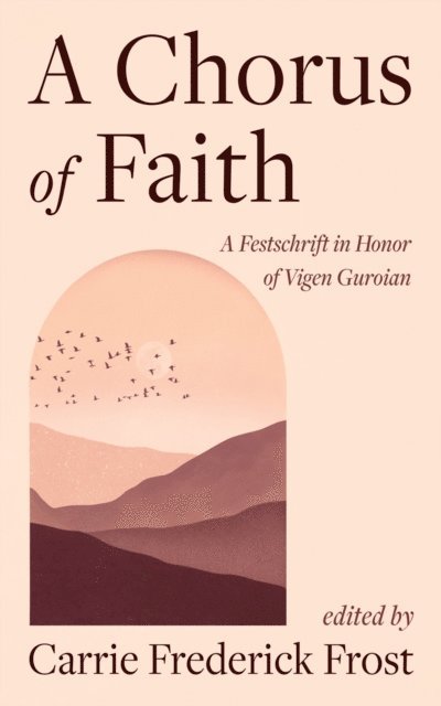 Carrie Frederick Frost - Chorus of Faith, E-bok