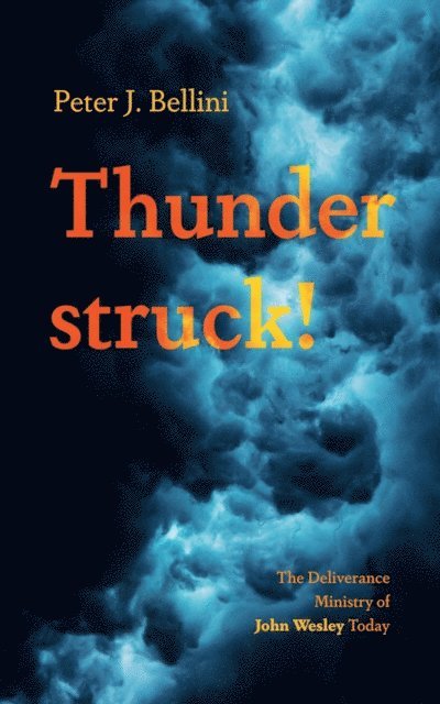 Peter J. Bellini - Thunderstruck!, E-bok